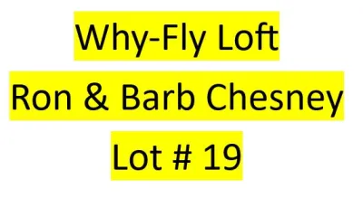 Lot 19 - Why-Fly Loft - Ron & Barb Chesney